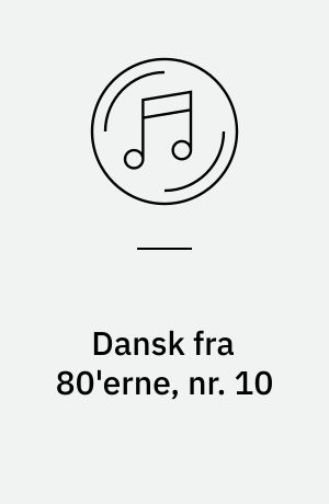 Dansk fra 80'erne, nr. 10