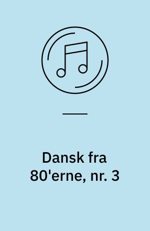 Dansk fra 80'erne, nr. 3