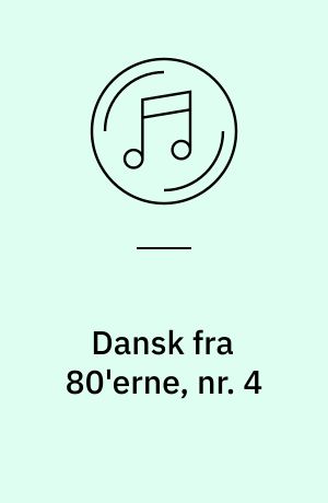 Dansk fra 80'erne, nr. 4