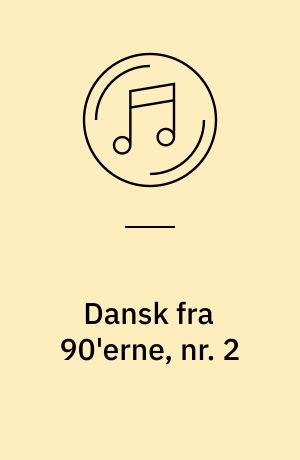 Dansk fra 90'erne, nr. 2