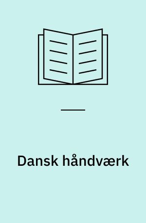 Dansk håndværk