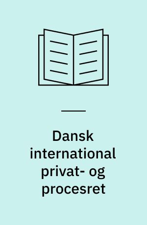 Dansk international privat- og procesret