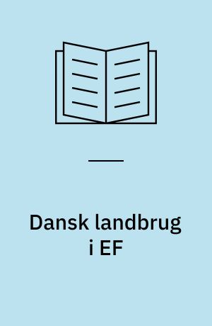 Dansk landbrug i EF