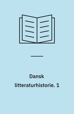 Dansk litteraturhistorie. 1 : Fra runerne til Johannes Ewald / af Gustav Albeck, F. J. Billeskov Jansen. - 1964. - 631 s.