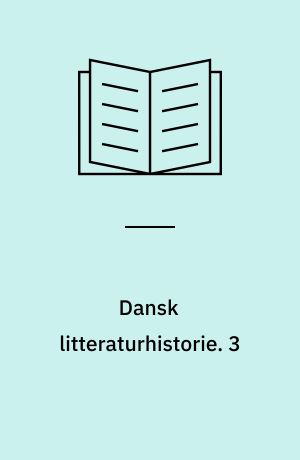 Dansk litteraturhistorie. 3 : Fra Georg Brandes til Johannes V. Jensen / af Hakon Stangerup, F. J. Billeskov Jansen. - 1966. - 607 s.