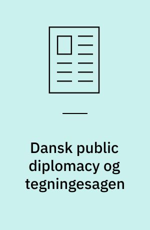Dansk public diplomacy og tegningesagen