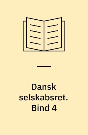 Dansk selskabsret. Bind 4 : Banker og sparekasser