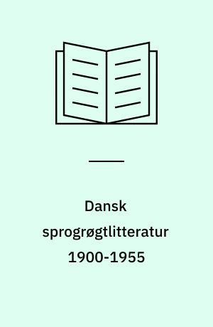 Dansk sprogrøgtlitteratur 1900-1955