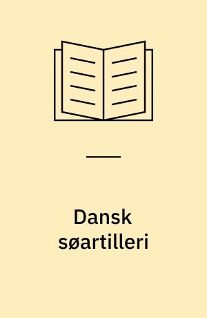 Dansk søartilleri : 1860-2004