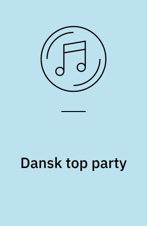 Dansk top party