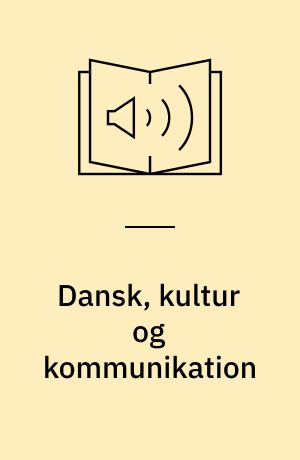 Dansk, kultur og kommunikation