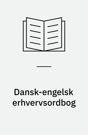 Dansk-engelsk erhvervsordbog