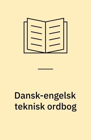 Dansk-engelsk teknisk ordbog