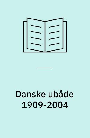 Danske ubåde 1909-2004