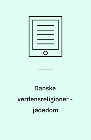 Danske verdensreligioner - jødedom