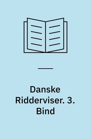 Danske Ridderviser. 3. Bind