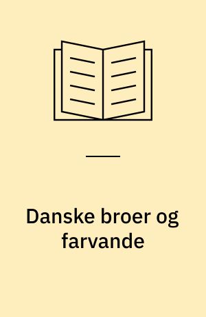 Danske broer og farvande