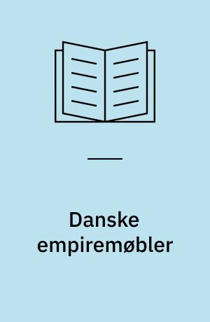 Danske empiremøbler