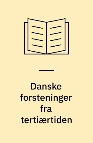 Danske forsteninger fra tertiærtiden