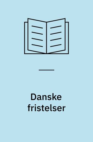 Danske fristelser : en erotisk tegneserieantologi