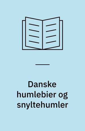 Danske humlebier og snyltehumler