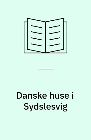 Danske huse i Sydslesvig