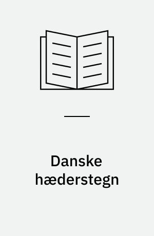 Danske hæderstegn uddelt for tjenestetid ved hæren og institutioner tilknyttet denne