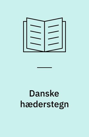 Danske hæderstegn uddelt for tjenestetid ved hæren og institutioner tilknyttet denne