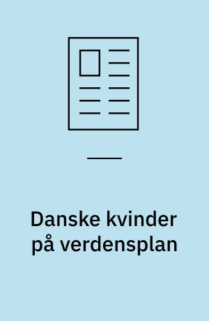 Danske kvinder på verdensplan