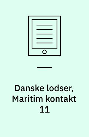 Danske lodser, Maritim kontakt 11