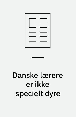 Danske lærere er ikke specielt dyre