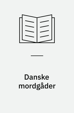 Danske mordgåder