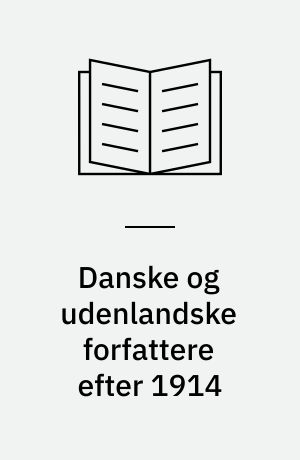 Danske og udenlandske forfattere efter 1914