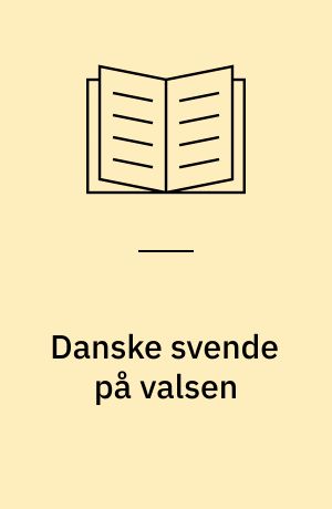Danske svende på valsen