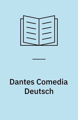 Dantes Comedia Deutsch