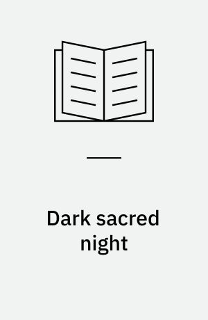 Dark sacred night