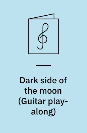 Dark side of the moon : play 7 songs with tab and sound-alike cd tracks