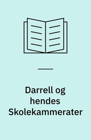 Darrell og hendes Skolekammerater