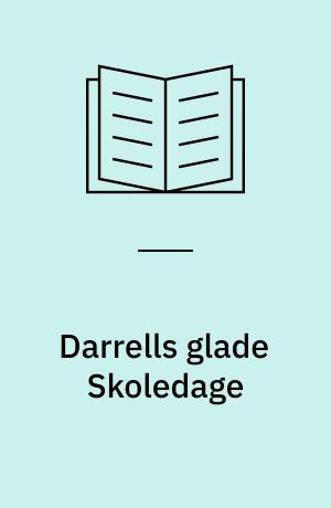 Darrells glade Skoledage