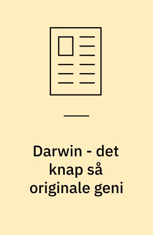 Darwin - det knap så originale geni