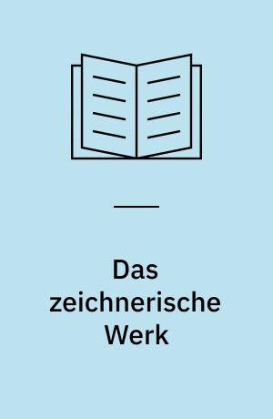 Das zeichnerische Werk