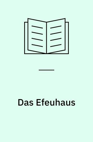 Das Efeuhaus