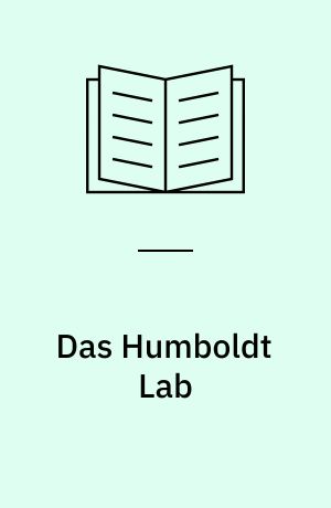 Das Humboldt Lab : Museumsexperimente zwischen postkolonialer Revision und szenografischer Wende