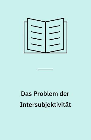 Das Problem der Intersubjektivität : neuere Beiträge zum Werk George Herbert Meads