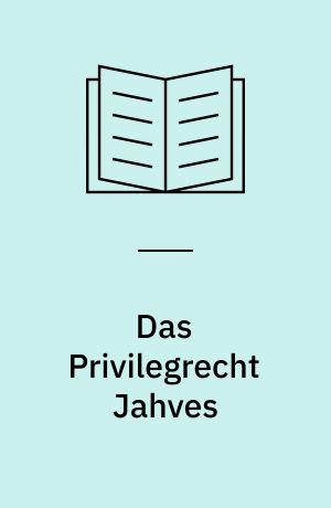 Das Privilegrecht Jahves : Rechtsgeschichtsliche Untersuchungen zum Deuteronomium