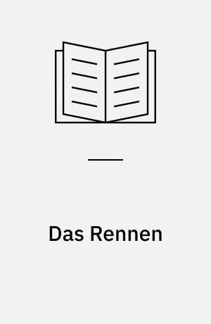 Das Rennen
