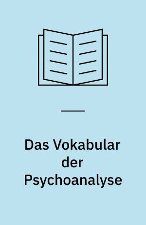 Das Vokabular der Psychoanalyse