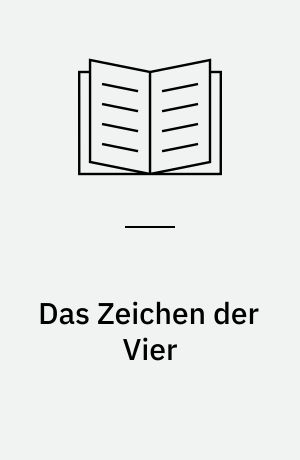 Das Zeichen der Vier