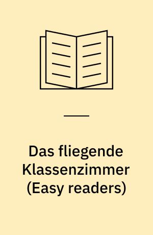 Das fliegende Klassenzimmer