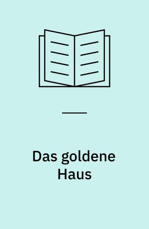 Das goldene Haus